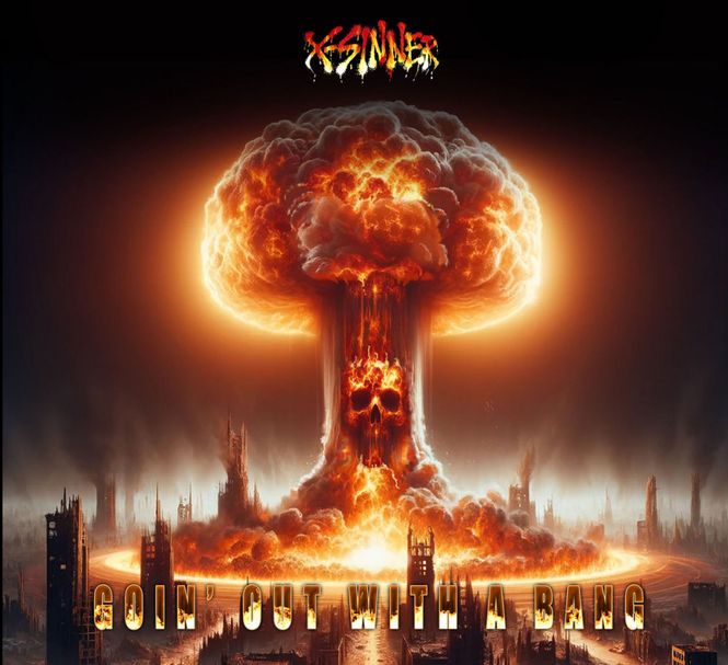 Main Image X-SINNER: Goin' Out With A ...